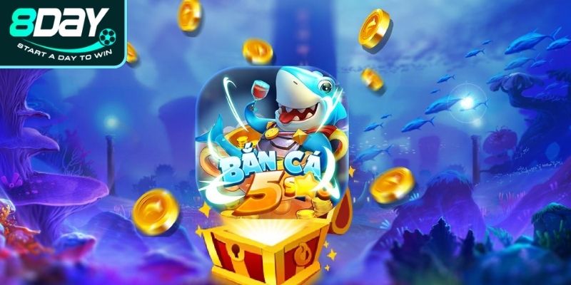 Tổng quan về thế giới bắn cá 5 sao