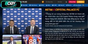 NET88 Đồng Hành Cùng Crystal Palace F.C: Câu Chuyện Phía Sau Bản Hợp Đồng Tài Trợ Gây Chú Ý